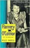 Flannery OConnor An Introduction, (0878055428), Miles Orvell 
