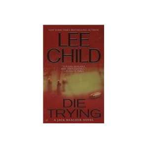  Die Trying (9780515142242) Lee Child Books