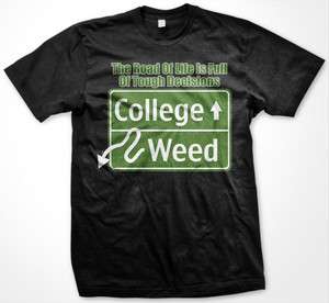 College Weed Pot Stoner Weed Marijuana 420 Smoke Joint Bong Drugs Mens 