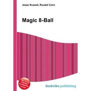  Magic 8 Ball Ronald Cohn Jesse Russell Books