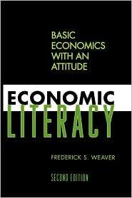 Economic Literacy, (0742554309), Frederick S. Weaver, Textbooks 
