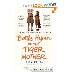 Battle Hymn of the Tiger Mother Amy Chua  Kindle Store