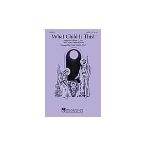    What Child Is This? SATB (arr. Dale Warland)