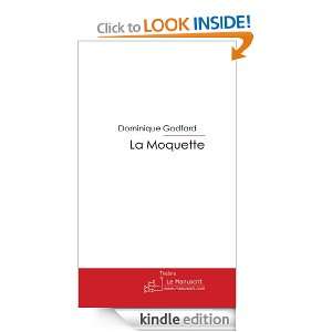 La Moquette (French Edition) Dominique Godfard  Kindle 