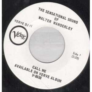    CALL ME 7 INCH (7 VINYL 45) US VERVE WALTER WANDERLEY Music