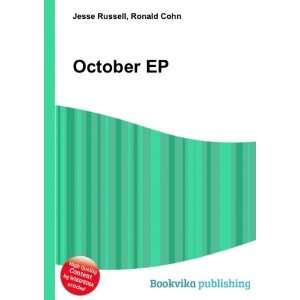  October EP Ronald Cohn Jesse Russell Books