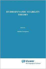 Hydrodynamic Stability Theory, (9048182891), A. Georgescu, Textbooks 