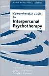 Comprehensive Guide to Interpersonal Psychotherapy, (0465095666 