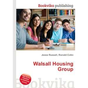  Walsall Housing Group Ronald Cohn Jesse Russell Books