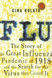 NOBLE  Flu The Story of the Great Influenza Pandemic of 1918 by Gina 