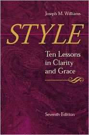 Style Ten Lessons in Clarity and Grace, (0321095170), Joseph M 