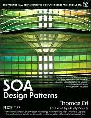 SOA Design Patterns, (0136135161), Thomas Erl, Textbooks   Barnes 