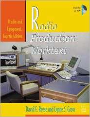 Radio Production Worktext Studio and Equipment, (0240804392), David E 