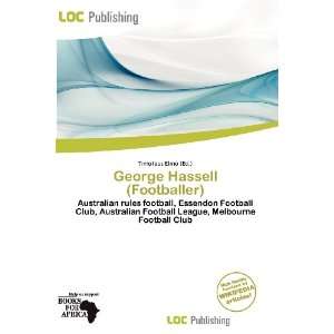  George Hassell (Footballer) (9786200821003) Timoteus Elmo Books