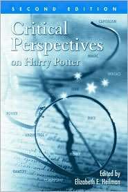 Critical Perspectives on Harry Potter, (0415964849), Elizabe Heilman 