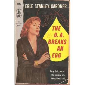 The DA Breaks an Egg D.A. Erle Stanley Gardner Books