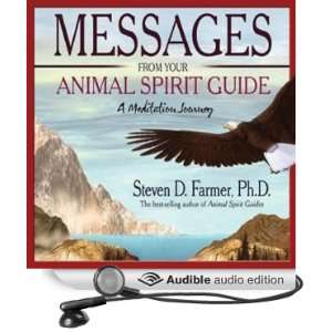  Messages from Your Animal Spirit Guide A Meditation 