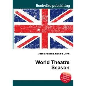  World Theatre Season Ronald Cohn Jesse Russell Books