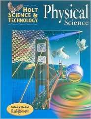 Holt Science and Technology Physical Science, (0030519578), Rinehart 