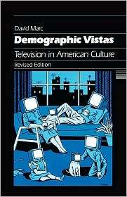 Demographic Vistas Television in American Culture, (0812215605 