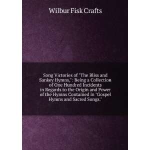   in Gospel Hymns and Sacred Songs. Wilbur Fisk Crafts Books