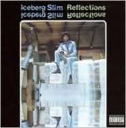   Reflections by Uproar, Iceberg Slim