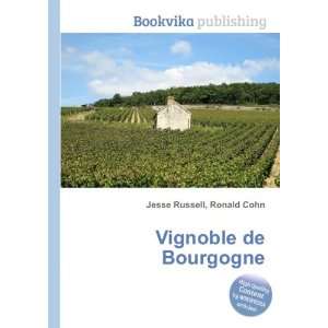 Vignoble de Bourgogne Ronald Cohn Jesse Russell  Books
