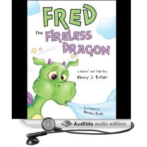  Fred the Fireless Dragon (Audible Audio Edition) Nancy J 