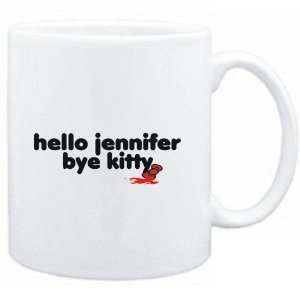  Mug White  Hello Jennifer bye kitty  Female Names 