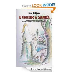 Il processo a Carmela (Italian Edition) Licio Di Biase  