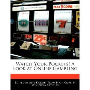   Pockets A Look at Online Gambling (9781241883034) Alys Knight Books
