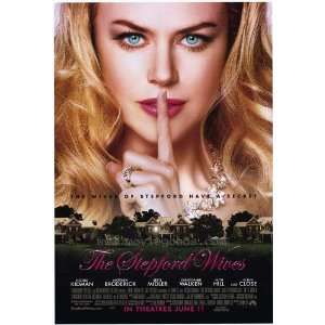 The Stepford Wives Movie Poster (27 x 40 Inches   69cm x 102cm) (2004 