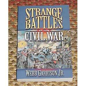   Civil War By Webb Garrison Jr. Webb Garrison Jr.  Books