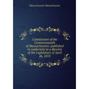  Constitution of the Commonwealth of Massachusetts 