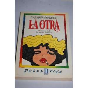    La otra (9788440631558) Margarita Sanchez Verastegui Books