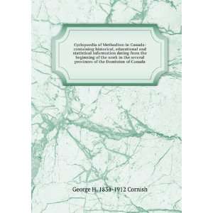   of the Dominion of Canada George H. 1834 1912 Cornish Books