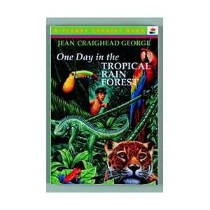 Book, One Day in the Tropical Rain Forest, Grades 2 4, (Jean Craihead 