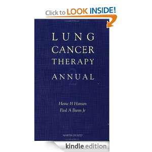 Lung Cancer Therapy Annual 2 Vol 2 Paul A Bunn Jr  