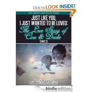   The Love Story of Cass & Drake (Part 2) (The Great Lake State Series