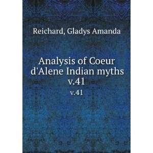   Alene Indian myths. v.41 Gladys Amanda Reichard  Books