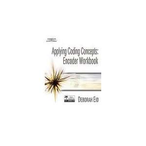  Applying Coding Concepts Deborah Eid (Paperback, 2007)1st 