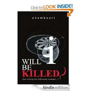 Will I be killed? Ahamkaari  Kindle Store