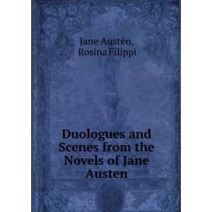  Duologues and Scenes from the Novels of Jane Austen 