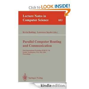 Parallel Computer Routing and Communication First International 