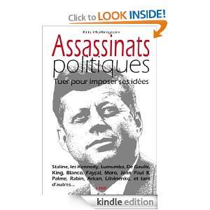 Assassinats politiques (French Edition) Kris Hollington  