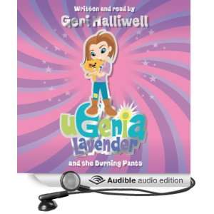   and the Burning Pants (Audible Audio Edition) Geri Halliwell Books