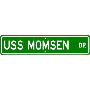  USS MOMSEN DDG 92 Street Sign   Navy