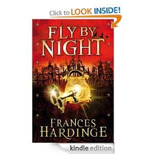 Fly By Night Francis Hardinge  Kindle Store