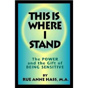   Gift of Being Sensitive M.A. Rue Anne Hass, Lulu Publishing Books