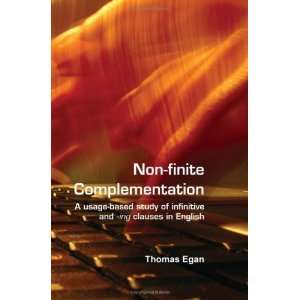  Non finite complementation A usage based study of 